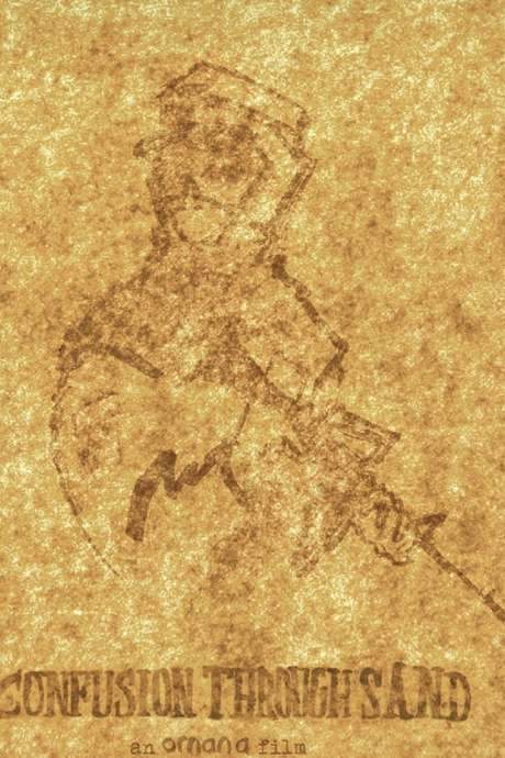 Confusion Through Sand